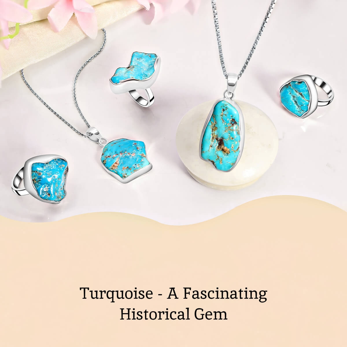 History of Turquoise History of Turquoise