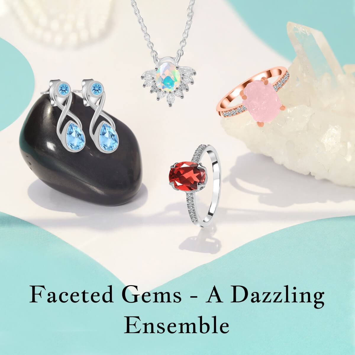 Faceted Gemstone Jewelry