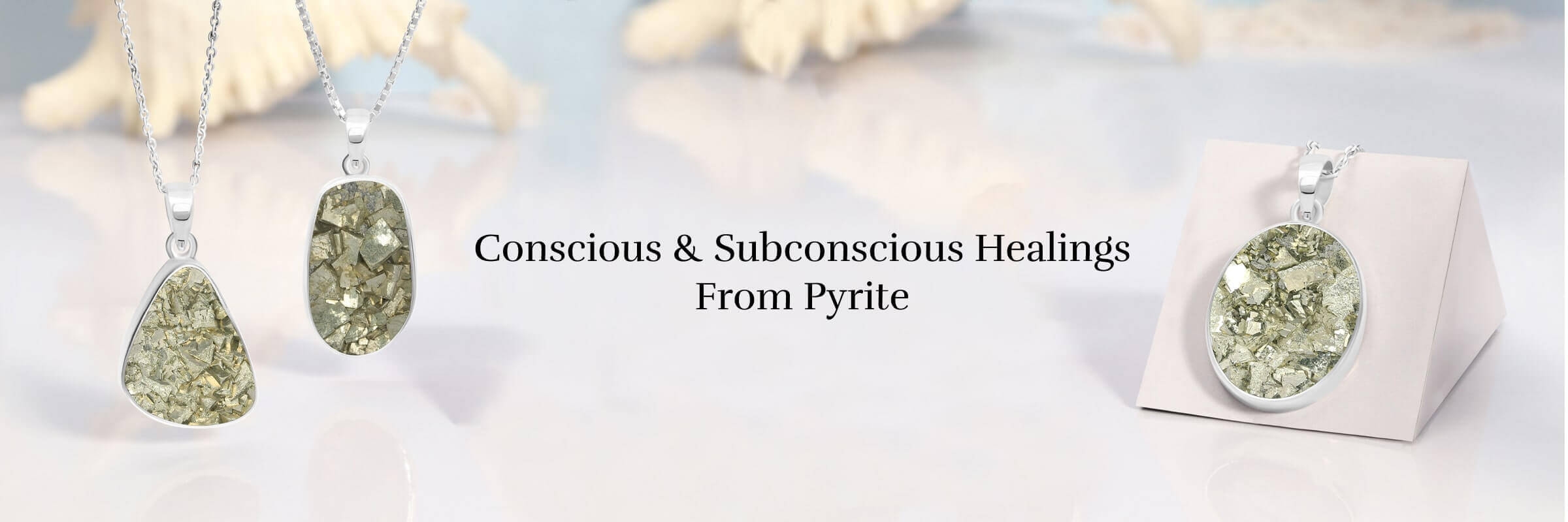 Pyrite Mental & Emotional Healing Properties