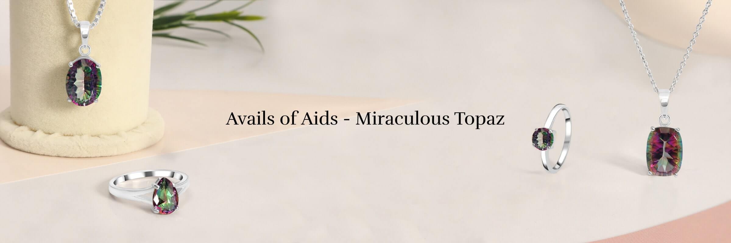 Healing Properties of Mystic Topaz Healing Properties of Mystic Topaz
