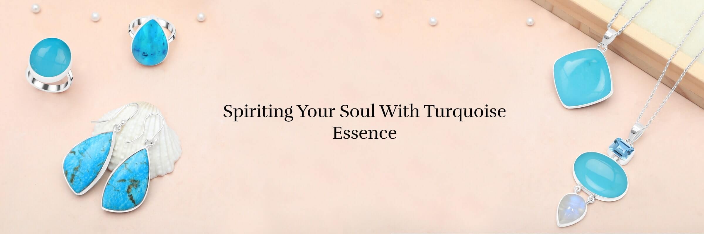 Healing Properties of Turquoise