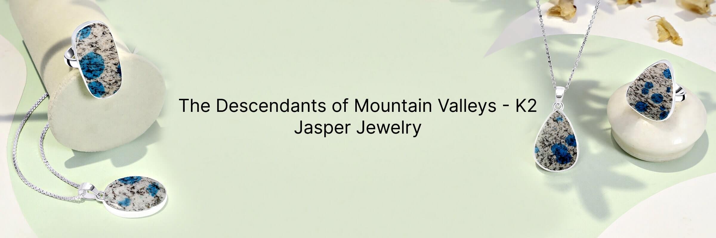 History of K2 Jasper Stone