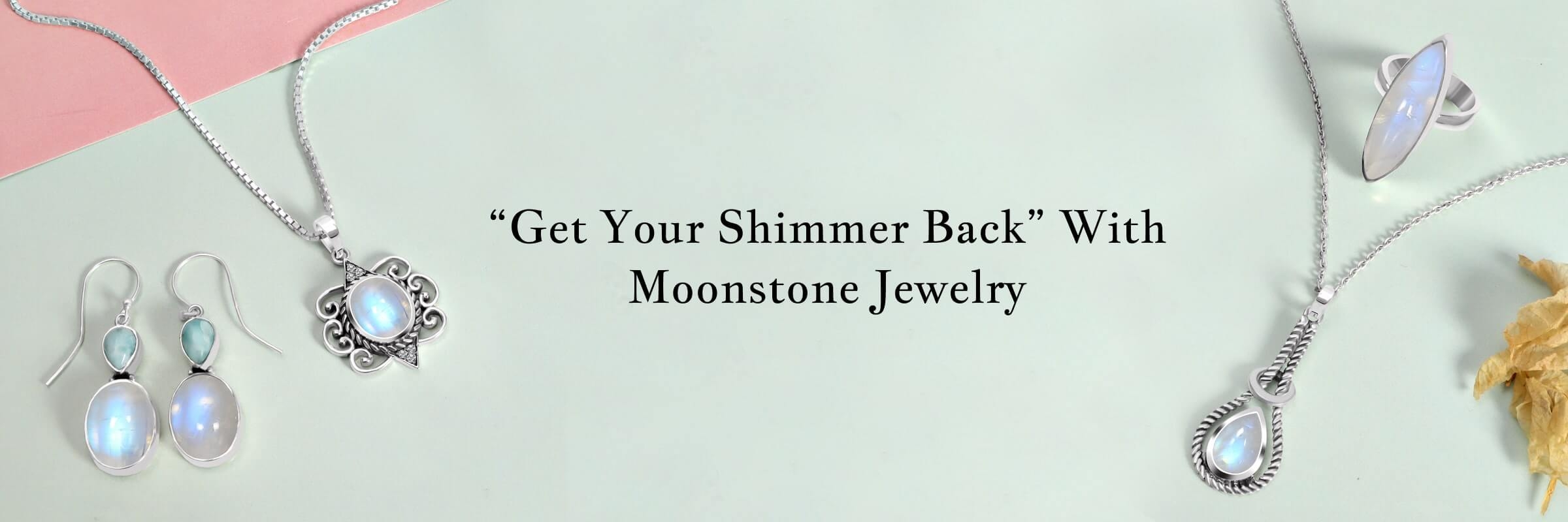 How To Do Care For Your Moonstone Jewelry