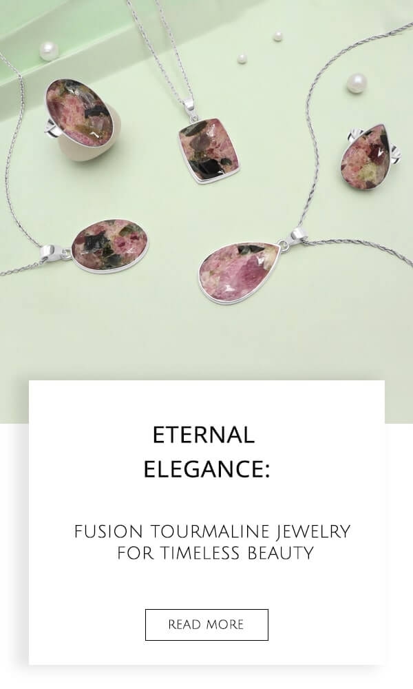 Fusion Tourmaline Jewelry