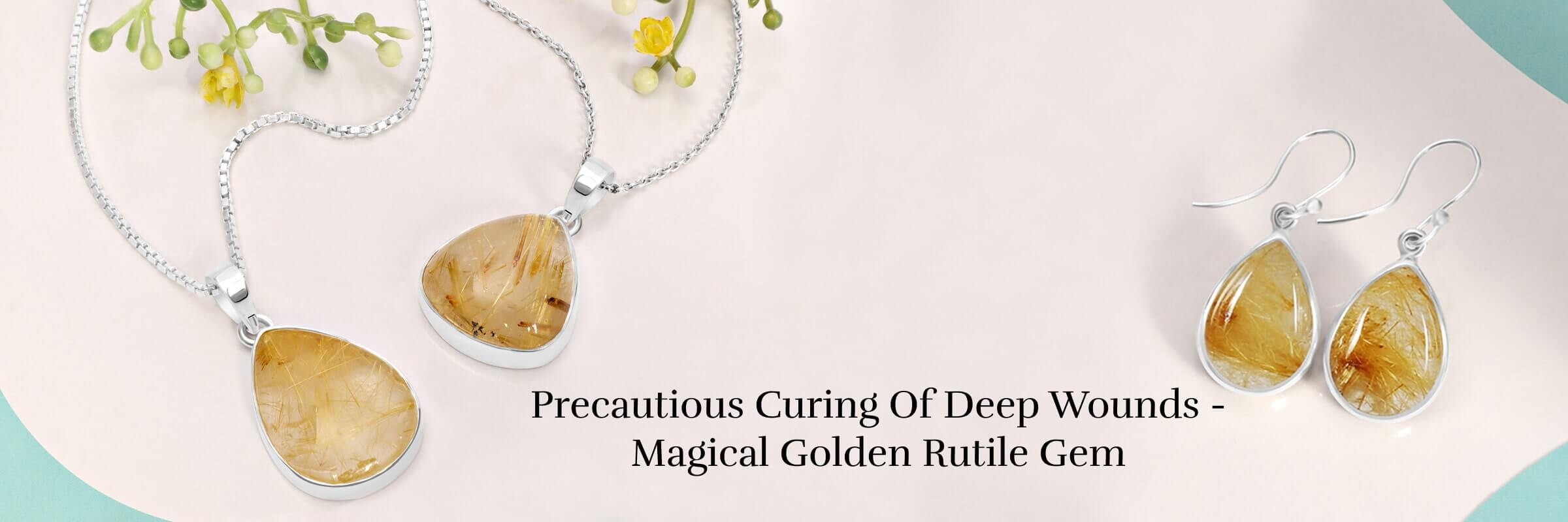 Physical Recovery from Golden Rutile Gem Physical Recovery from Golden Rutile Gem