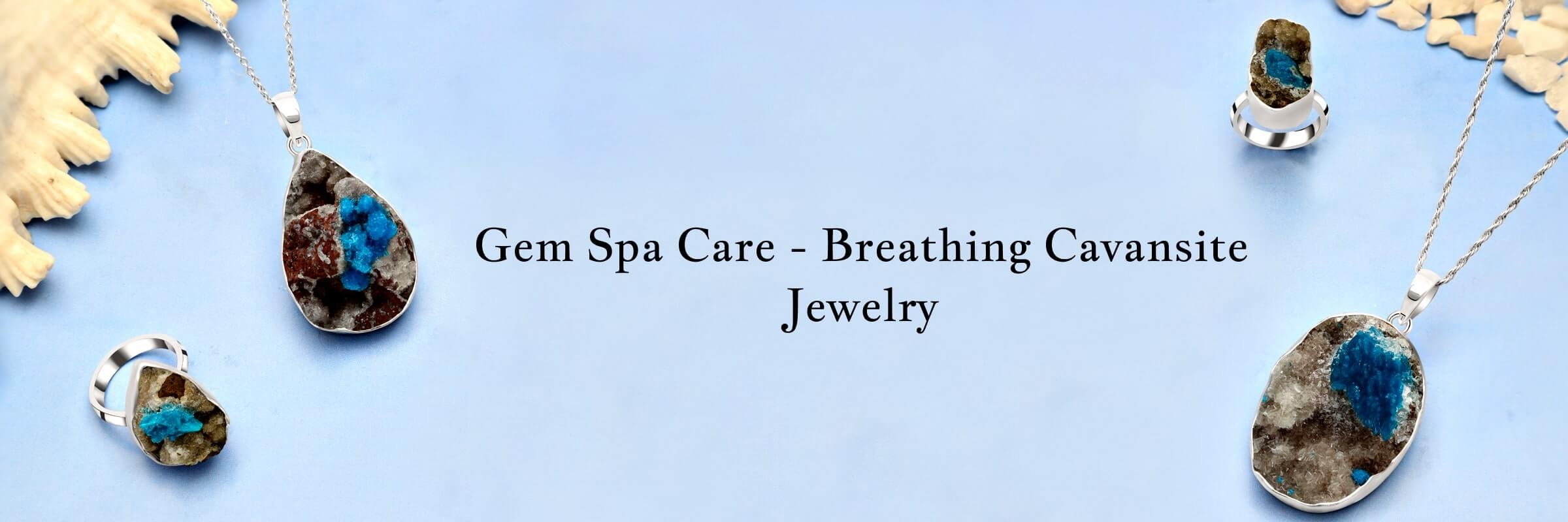 Pampering & Charging Of Cavansite Jewelry Pampering & Charging Of Cavansite Jewelry
