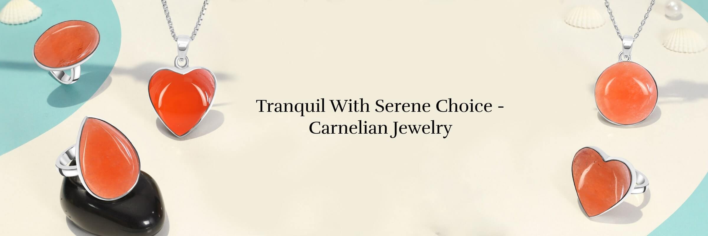 Choose The Versatile Choice To Wear Your Way - Carnelian Jewelry