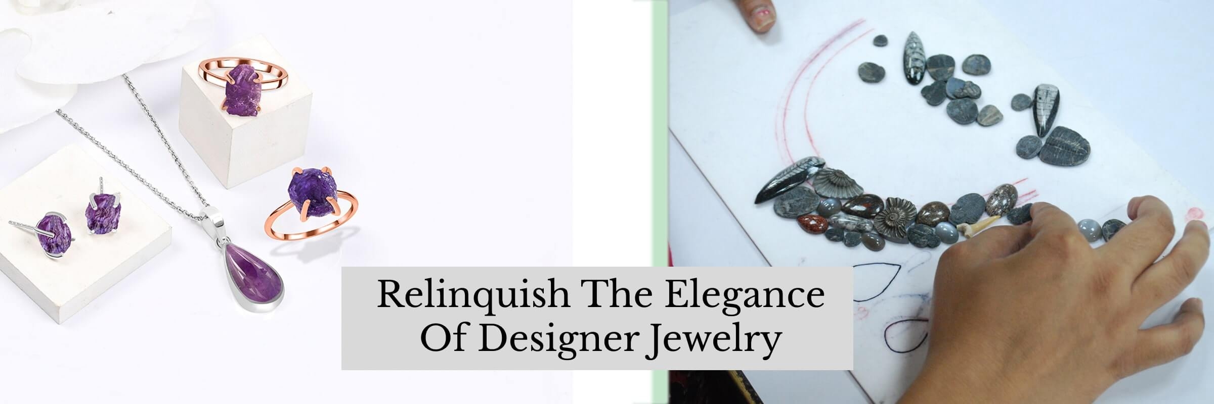 Designer Jewelry