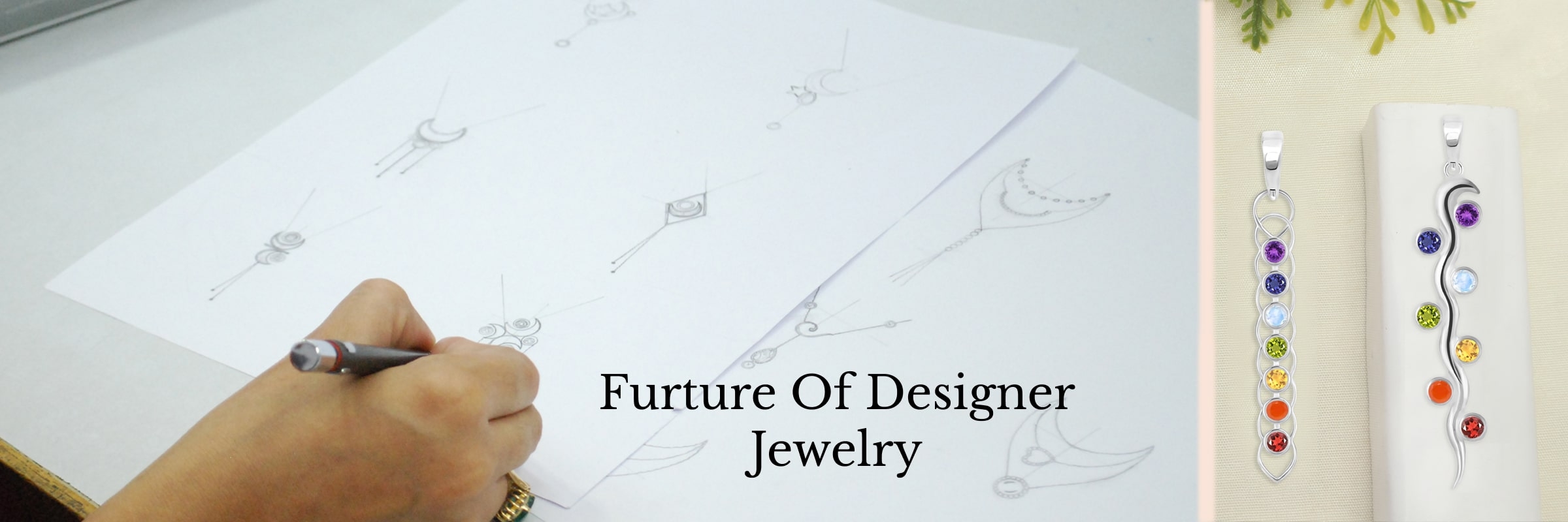The Futuristic Vision of Designer Jewelry