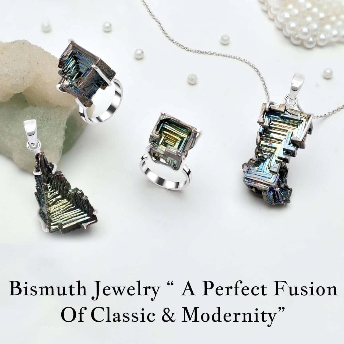 Elegant Care To Live Long - Bismuth Jewelry