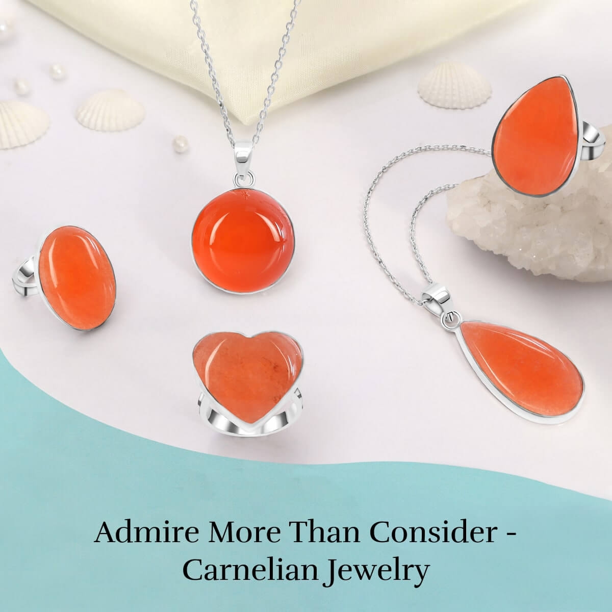 Carnelian Jewelry for Bold Expression Of Personality