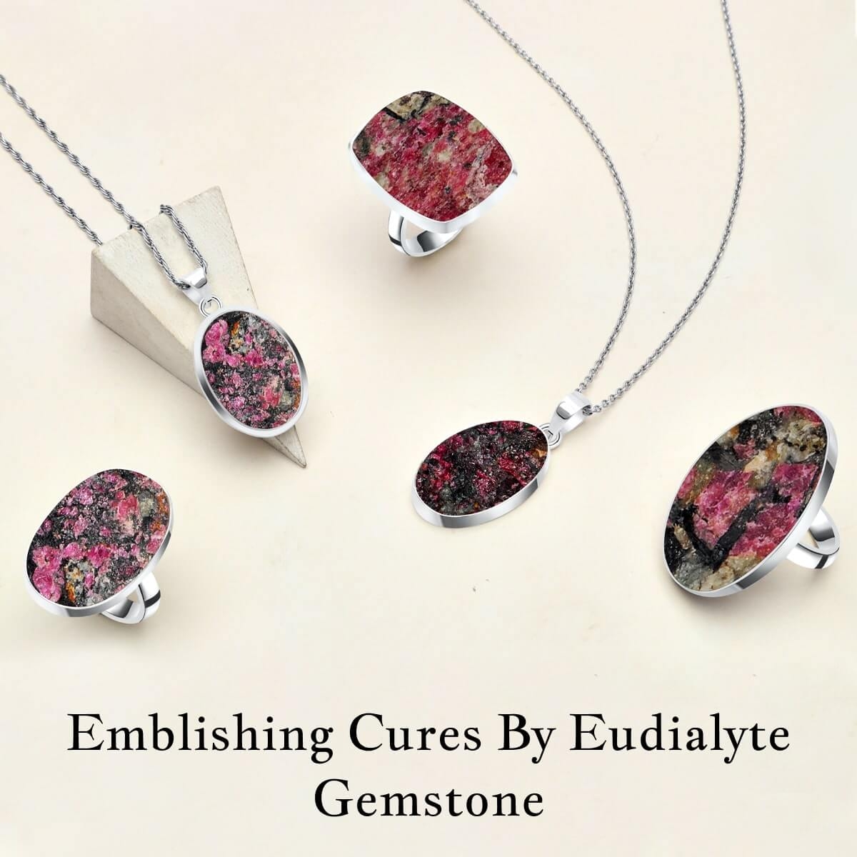 Healing Properties of Eudialyte Gemstone