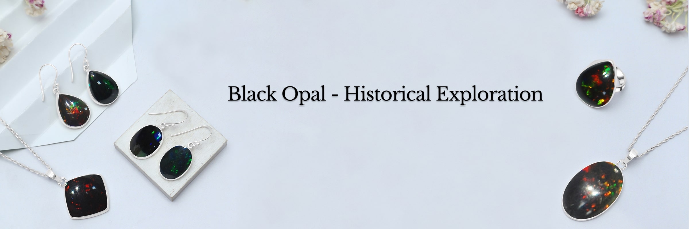 Black Opal's Historical and Sourced Exploration