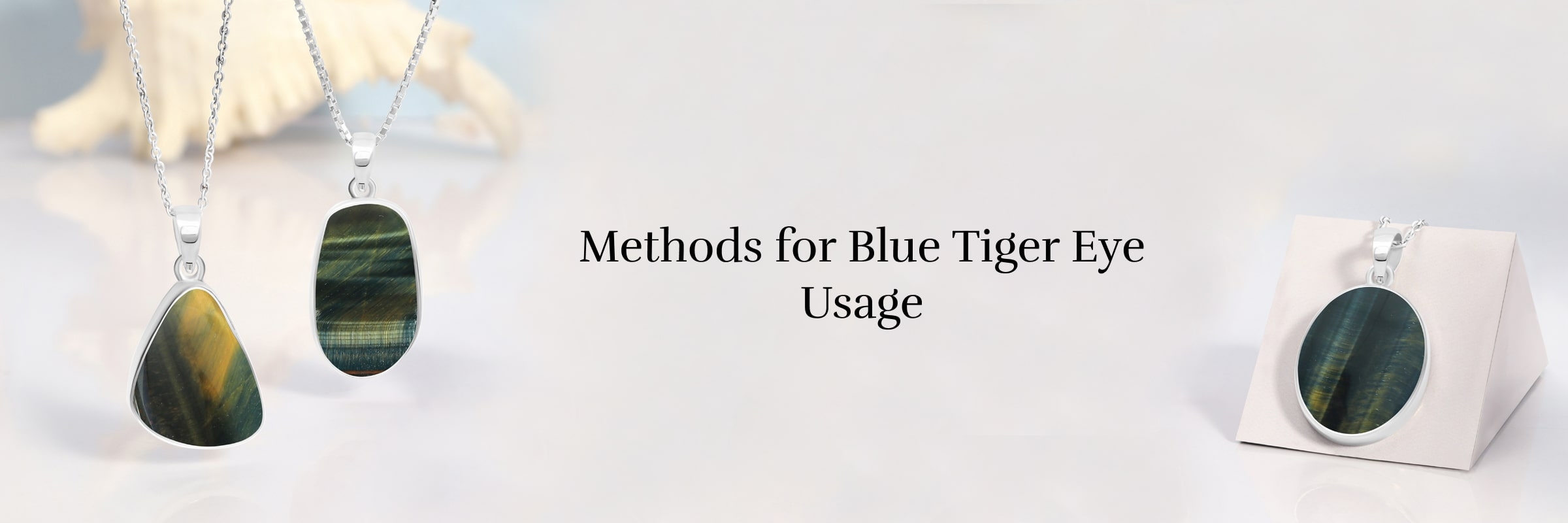 How to Use Blue Tiger Eye Stone
