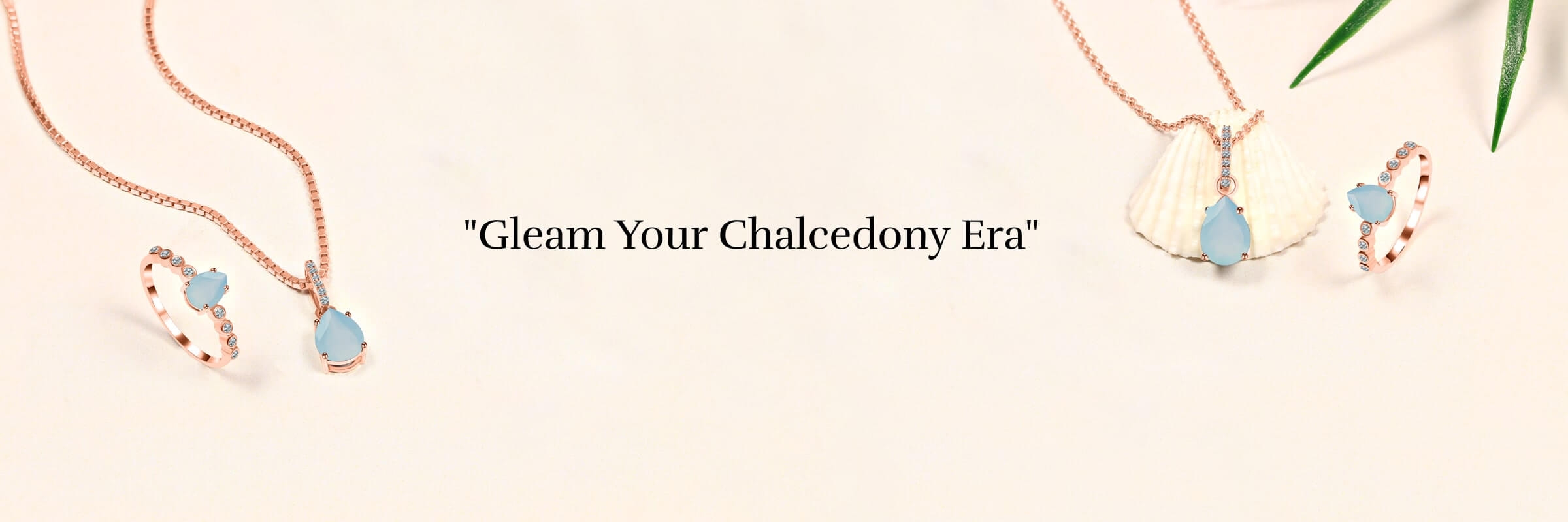 Wearing Chalcedony Jewelry y Wearing Chalcedony Jewelry