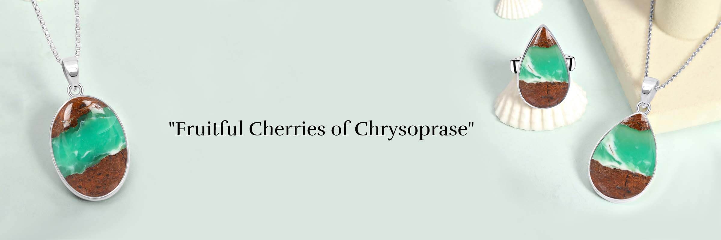 Benefits of Chrysoprase