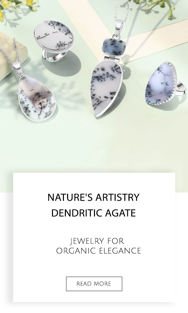 Dendritic Agate Jewelry