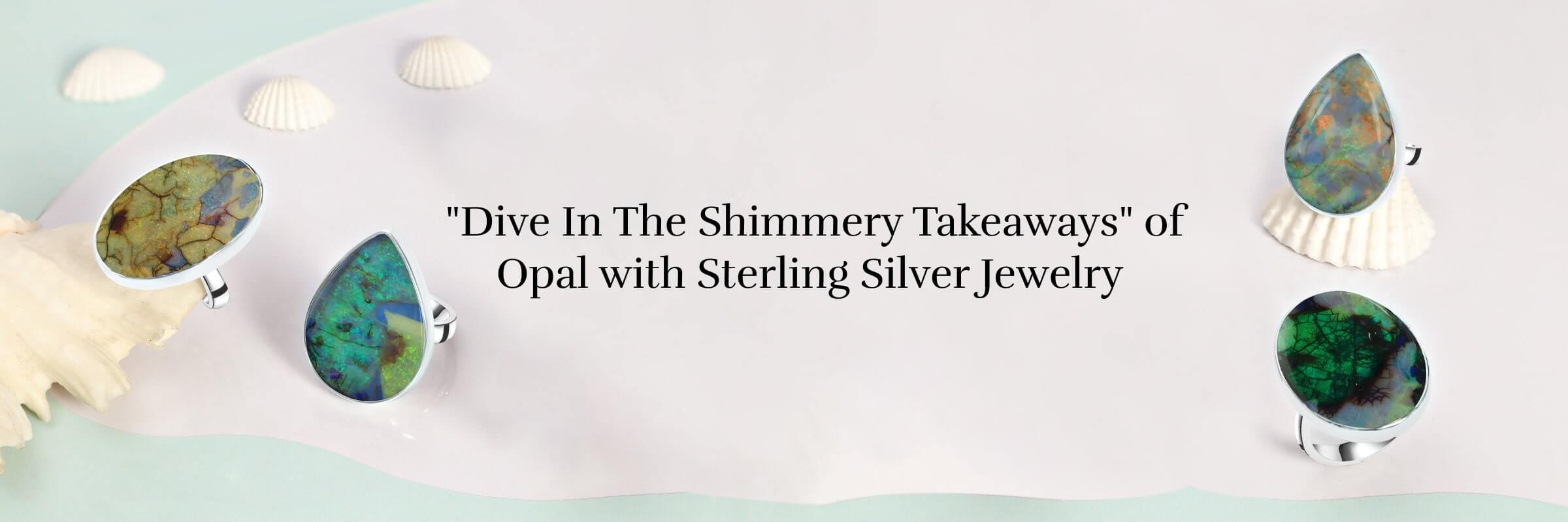 Benefits of pairing opal with Sterling Silver Jewelry Benefits of Sterling Opal