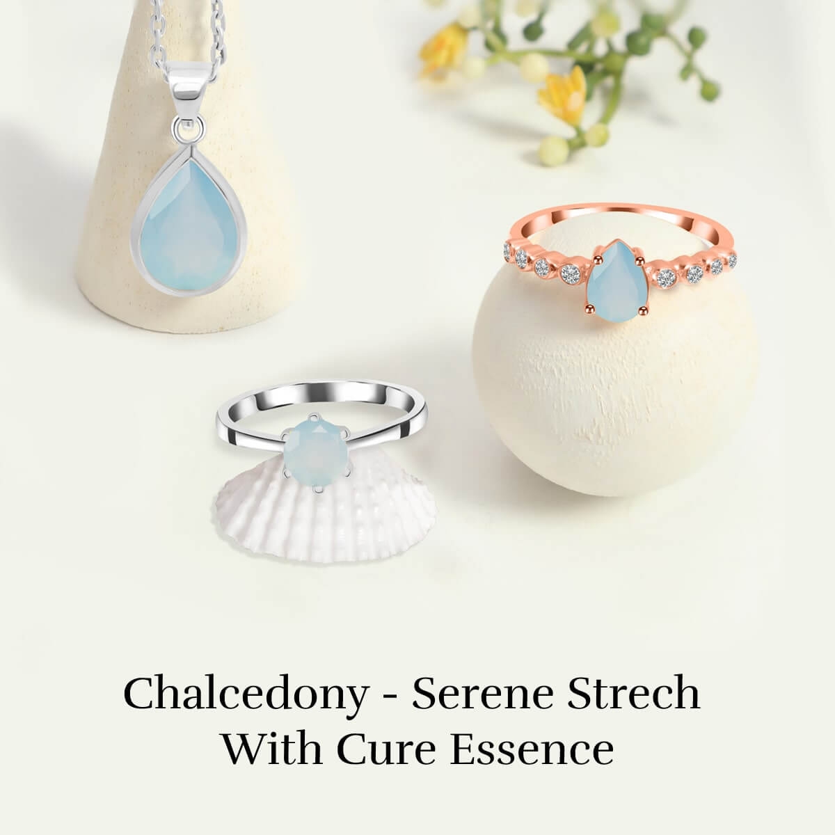 Healing Properties and Benefits of Chalcedony Chalcedony Healing Properties and Benefits