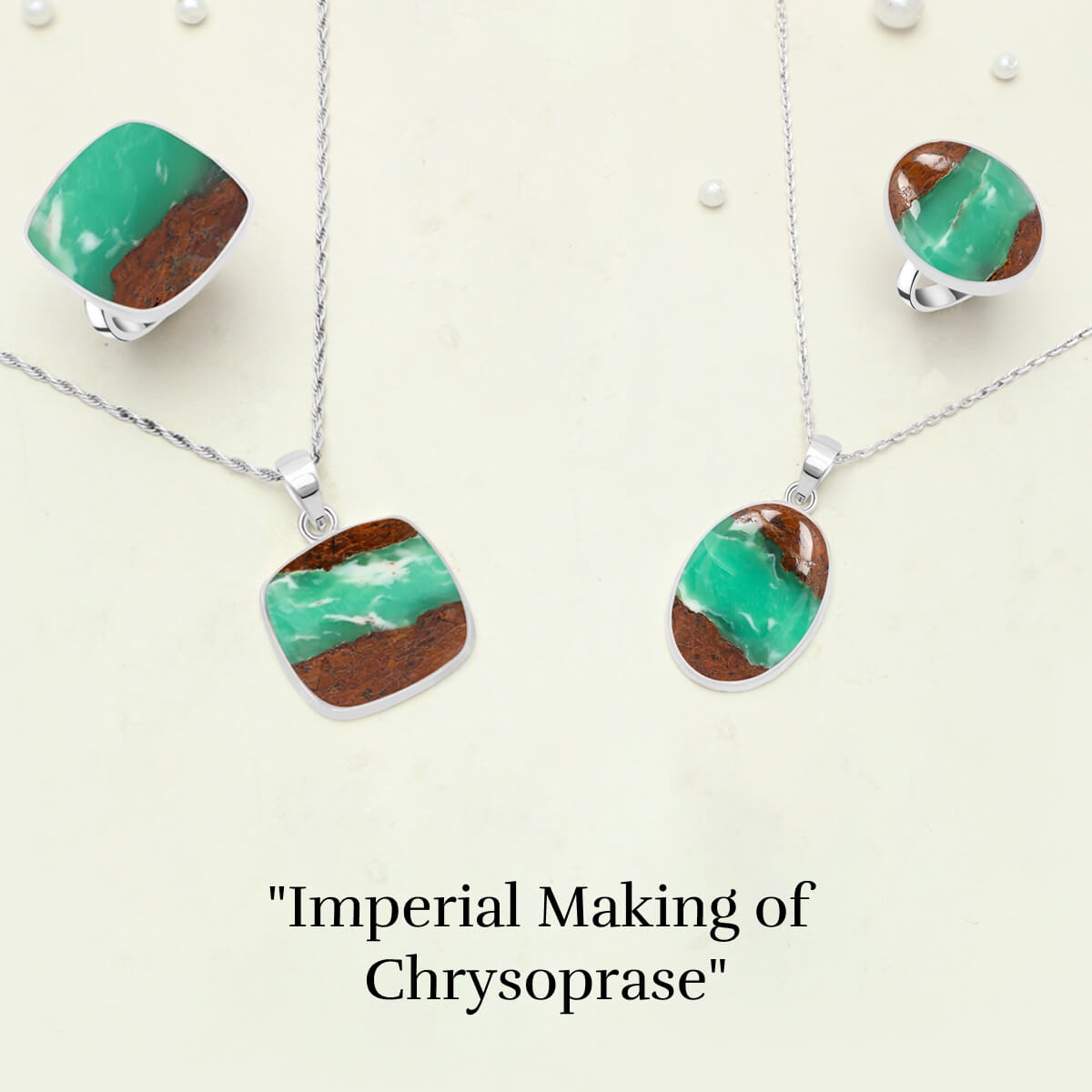 History Of Chrysoprase Jewelry