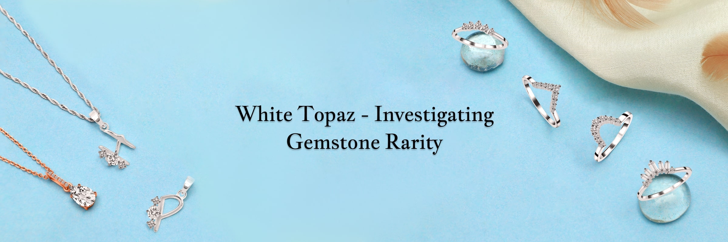 Are White Topaz Gemstones Rare Are White Topaz Gemstones Rare