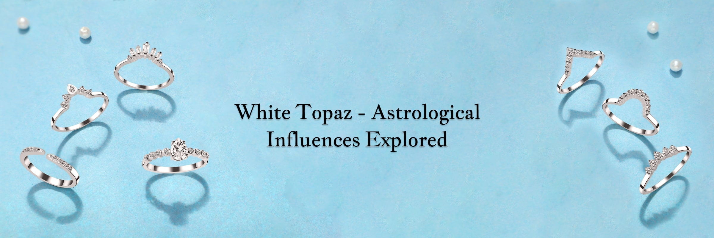 White Topaz Gemstone and Its Zodiac Association White Topaz Gemstone and Its Zodiac Association