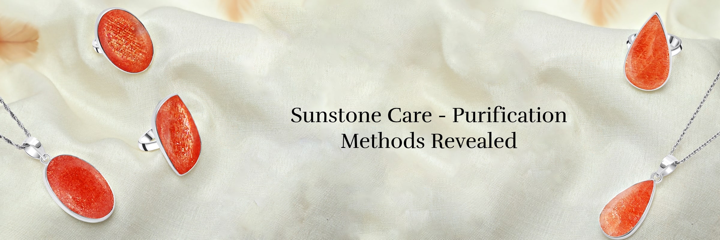 Sunstone Cleansing Process: