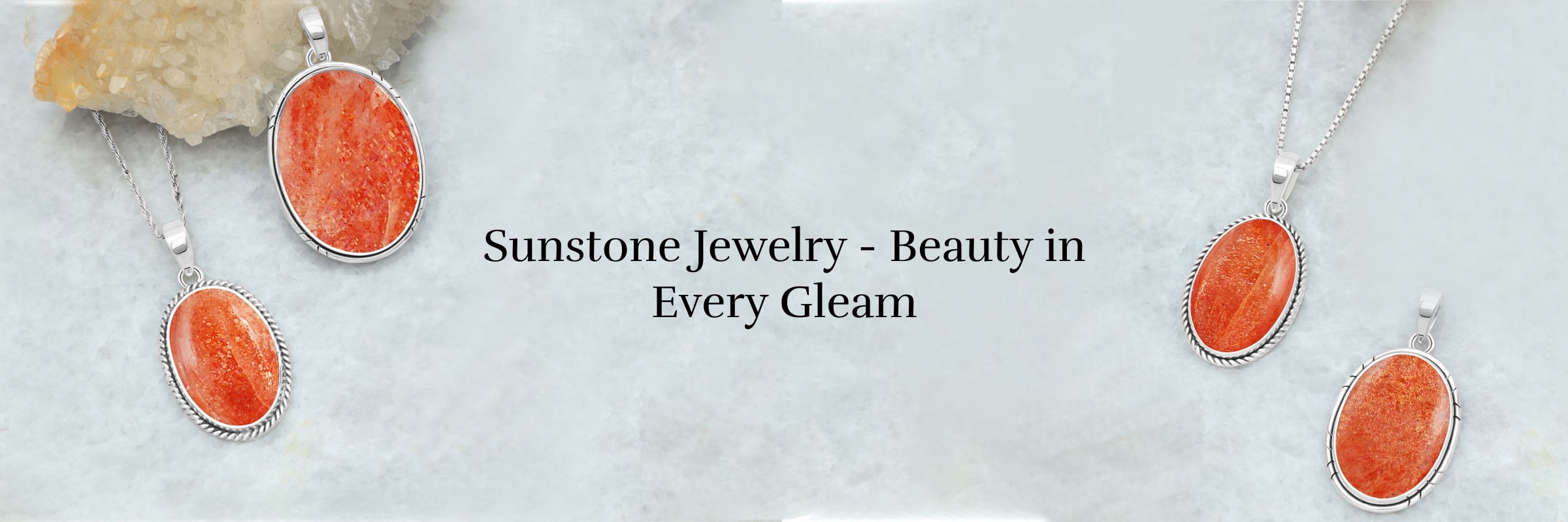Excruciating Beauty of Sunstone Jewelry