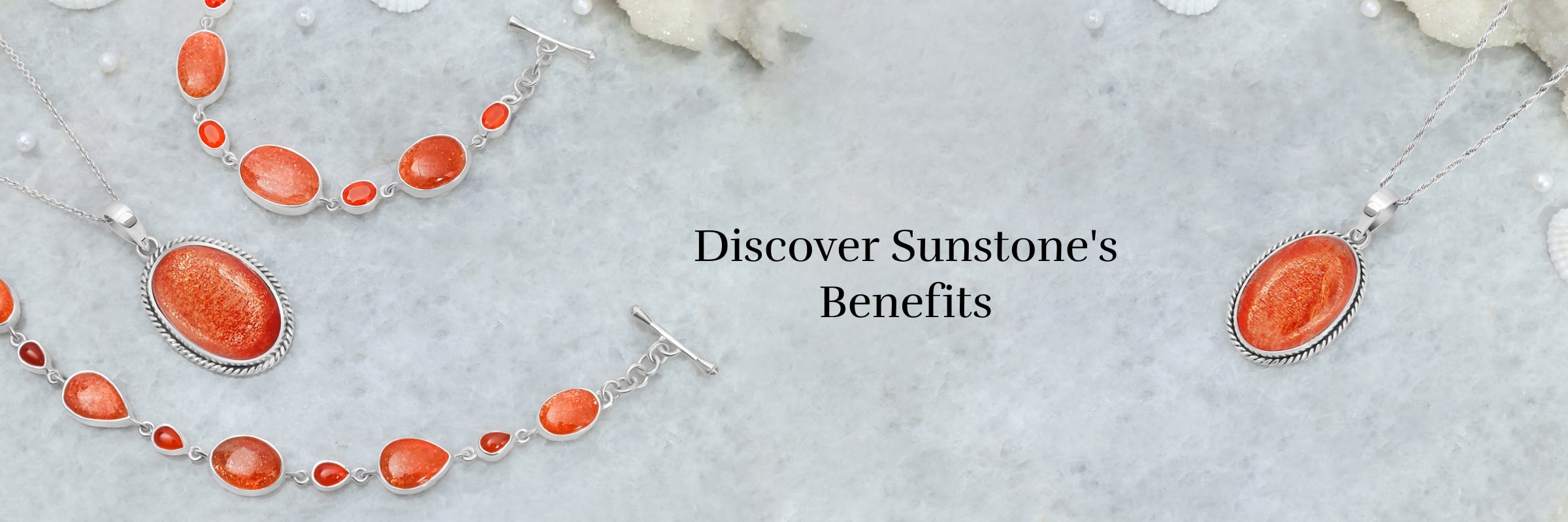 Unveiling the Benefits of Sunstone