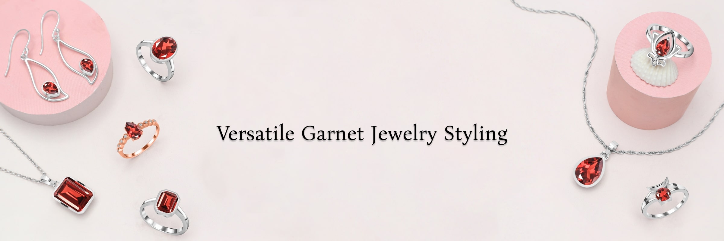 Styling Garnet Jewelry for Every Occasion Garnet Jewelry