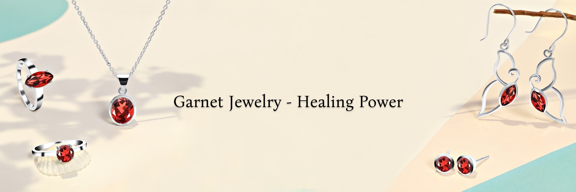 Heal Yourself by Wearing Garnet Jewelry Heal Yourself by Wearing Garnet Jewelry