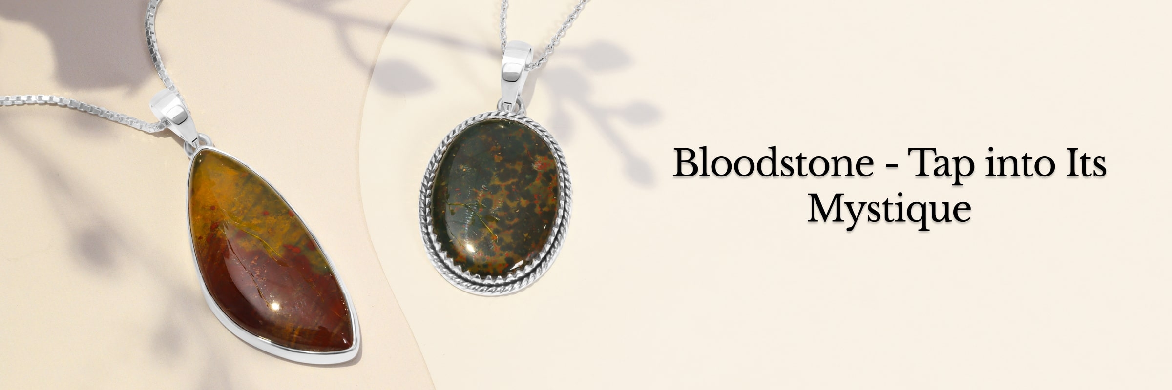 The Mystical Powers of Bloodstone