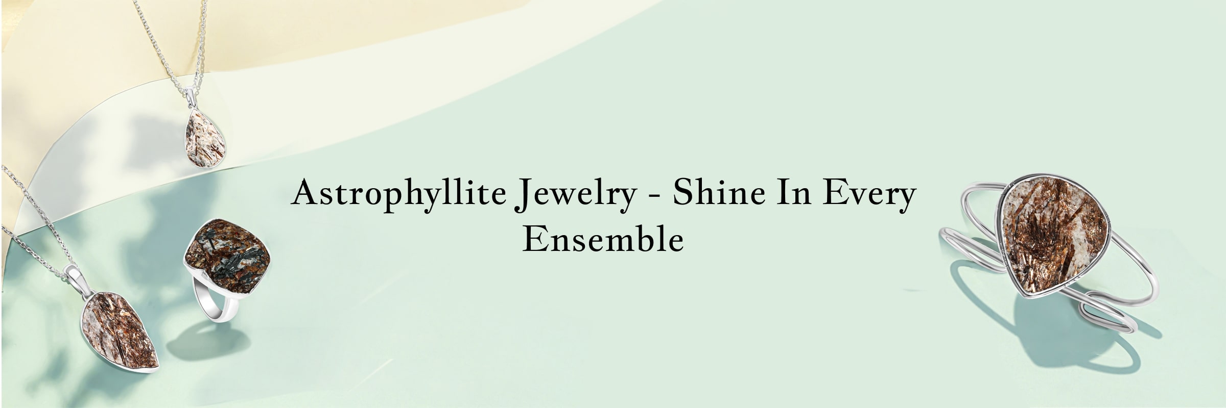 Shine Bright with Astrophyllite Jewelry: Styling Tips for Every Outfit Shine Bright with Astrophyllite Jewelry: Styling Tips for Every Outfit