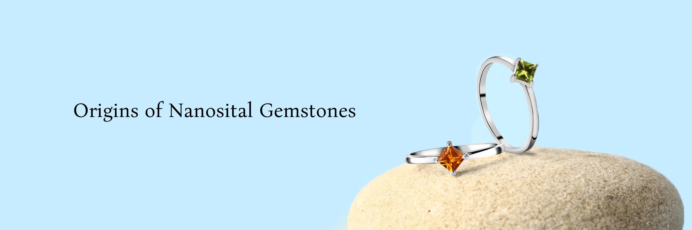 How Did Nanosital Gemstones Come into Existence? Nanosital Gemstone