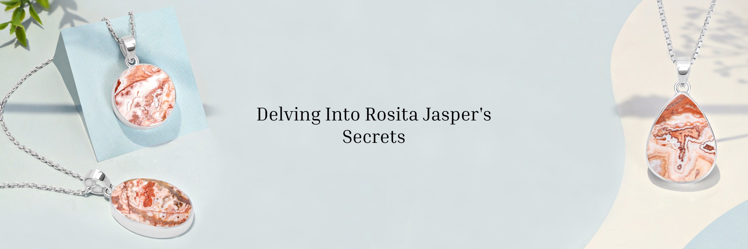 Rosita Jasper Complete Guide
