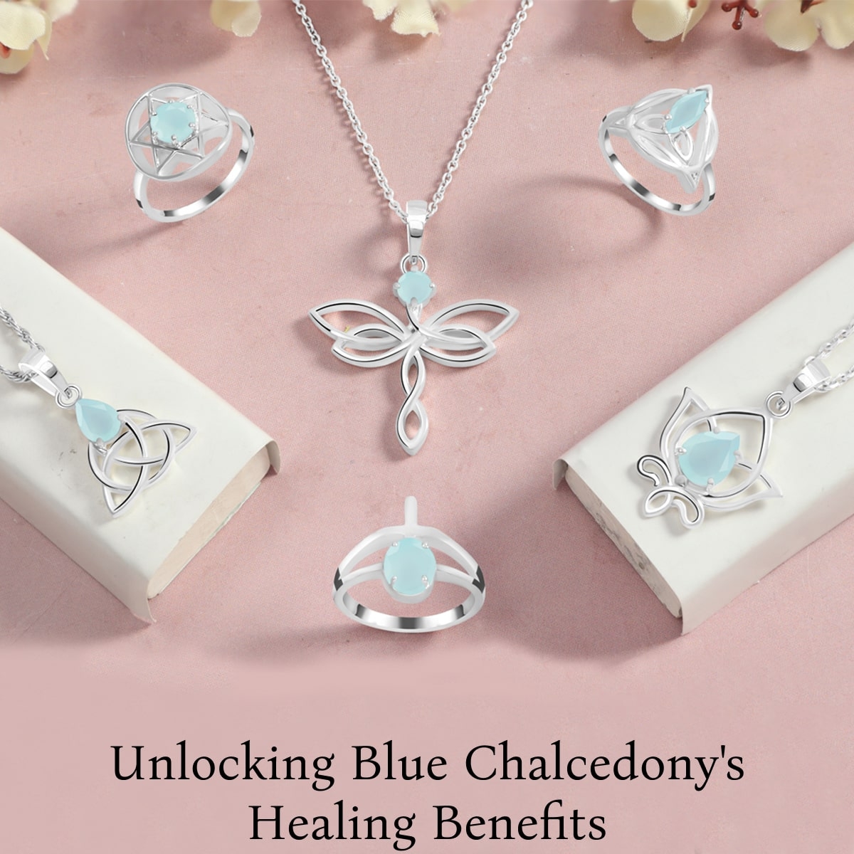 Tranquil Waters: Exploring the Healing Properties and Benefits of Blue Chalcedony Healing Properties and Benefits of Blue Chalcedony