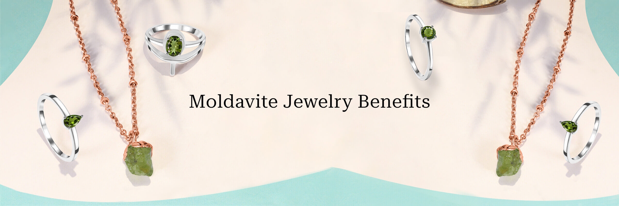 Benefits Of Wearing Moldavite Jewelry