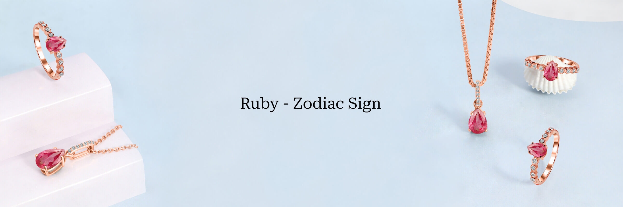 Zodiac Sign Of Ruby