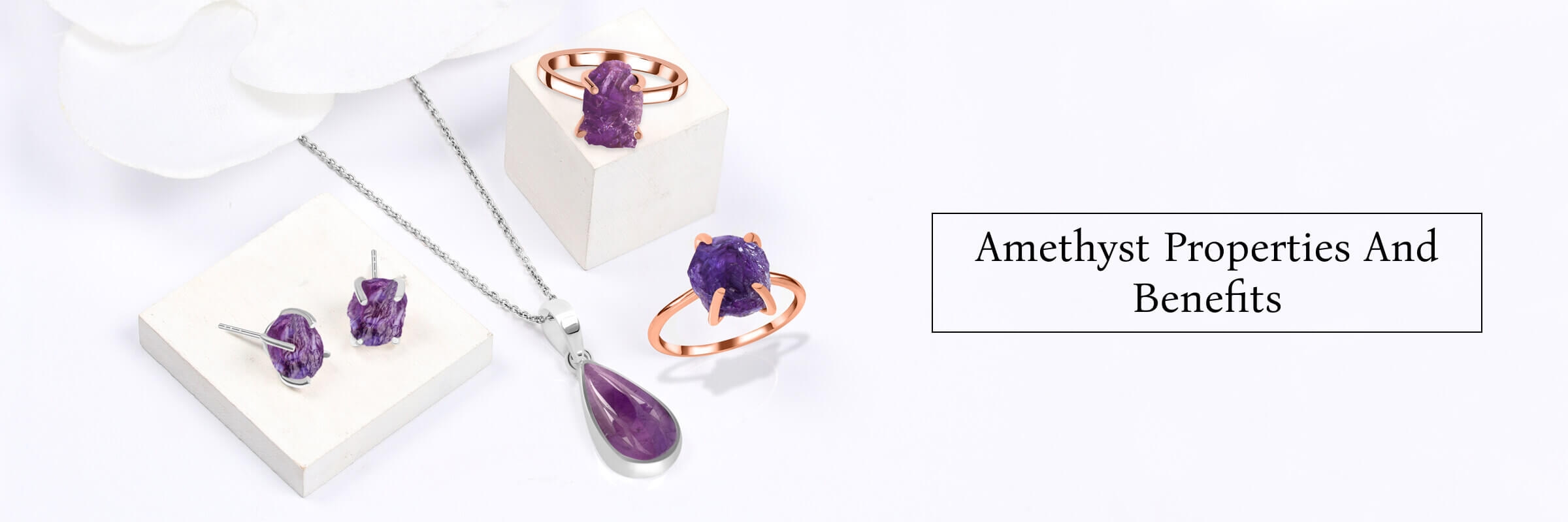 Amethyst Properties And Benefits