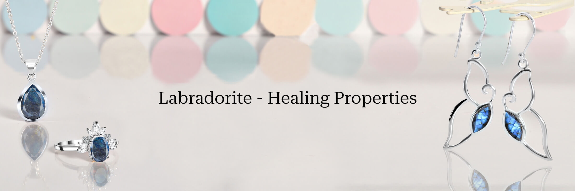 Healing Properties of Labradorite