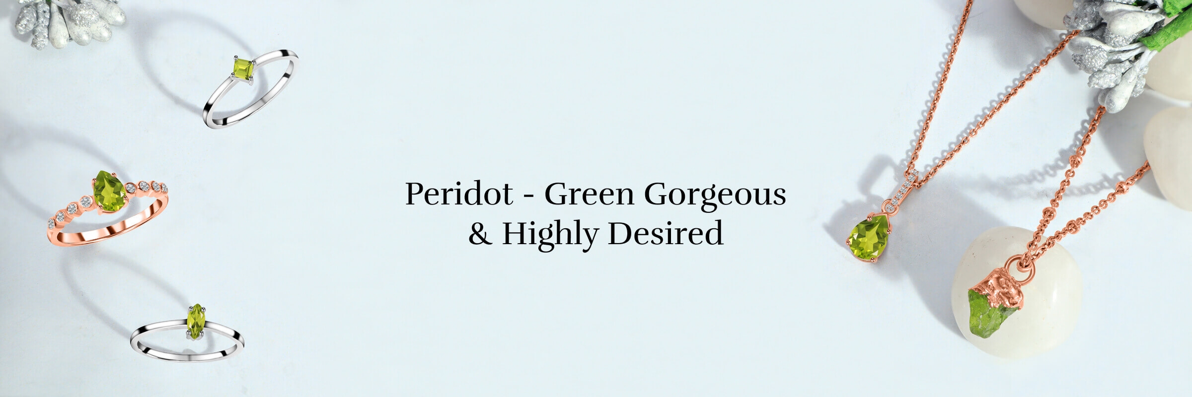 Peridot: Gemstone of Prosperity 1