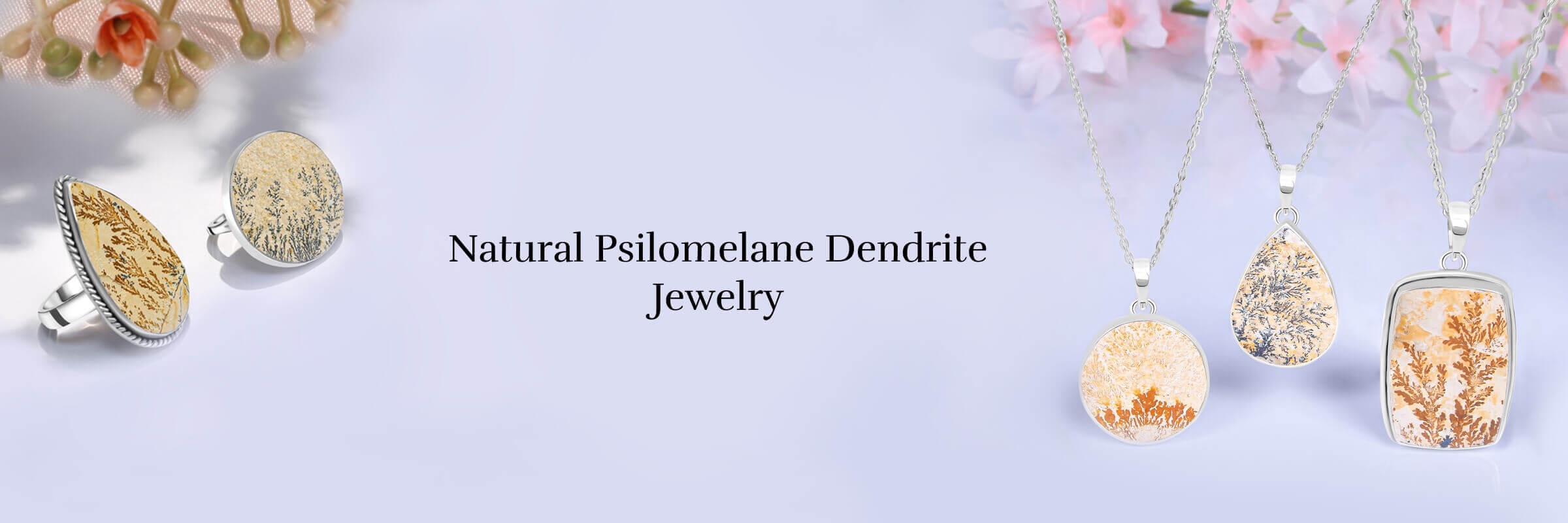 Psilomelane Dendrite Jewelry