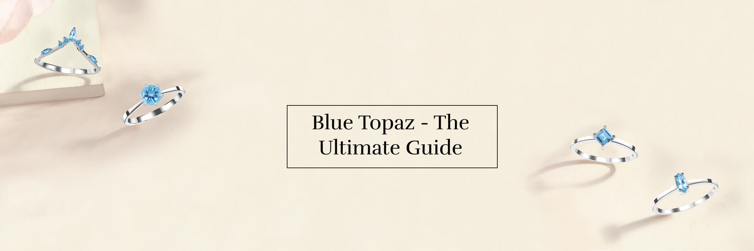 Blue Topaz Meaning & Uses - The Ultimate Guide 1