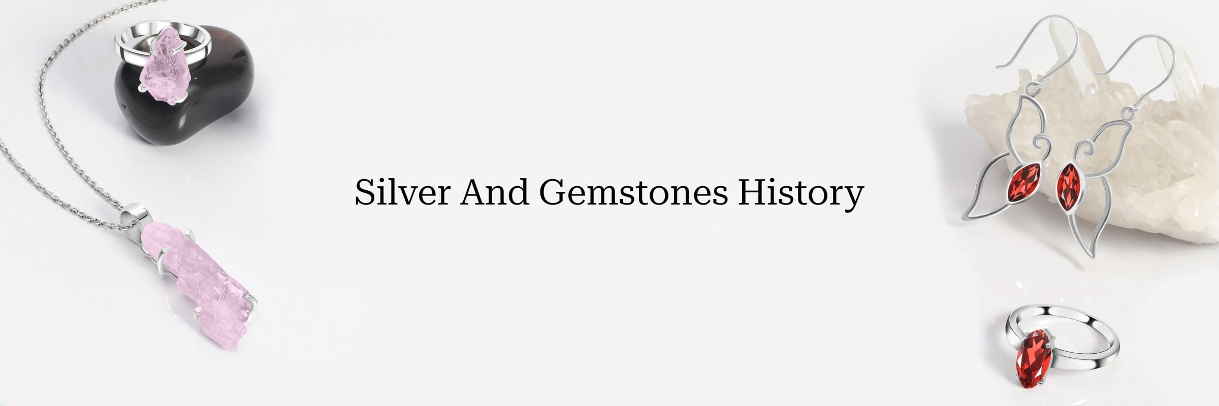 History Of Silver And Gemstones