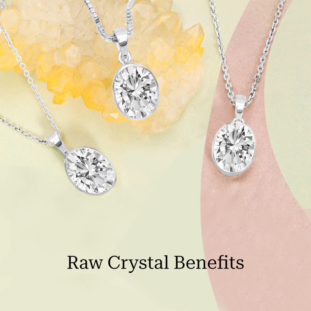 Benefits of Raw Crystal Jewelry