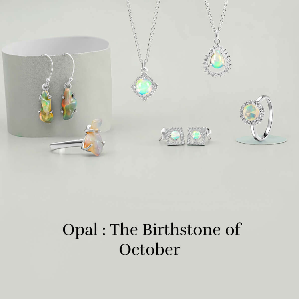 Opal Birthstone Protection, Courage and Happiness