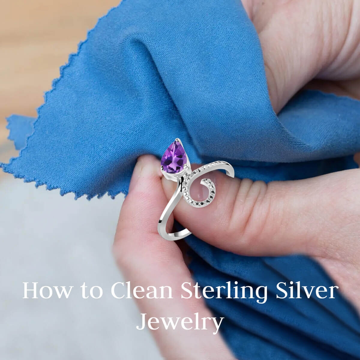 Your Sterling Silver Jewelry: Cleaning & Preventing Tarnish [PART