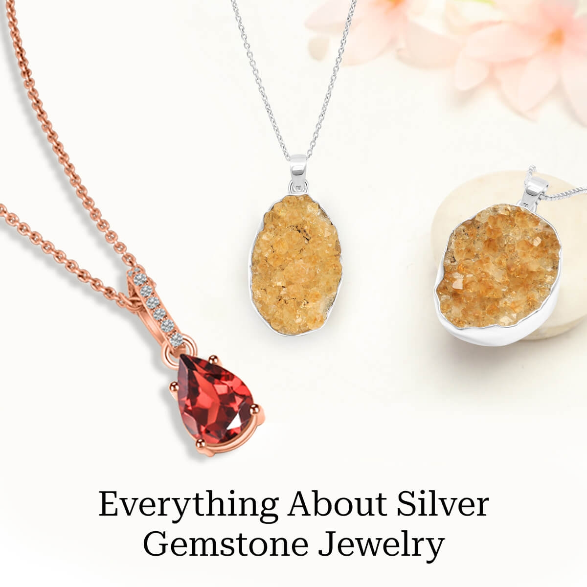 Everything about silver gemstone jewelry