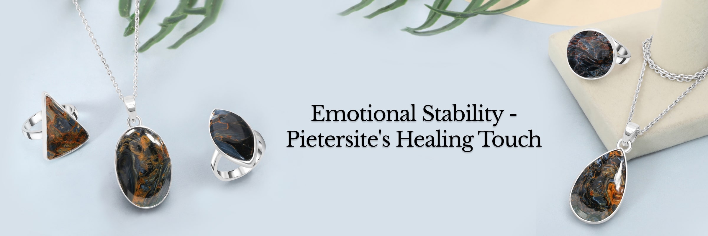 Pietersite Emotional Healing properties