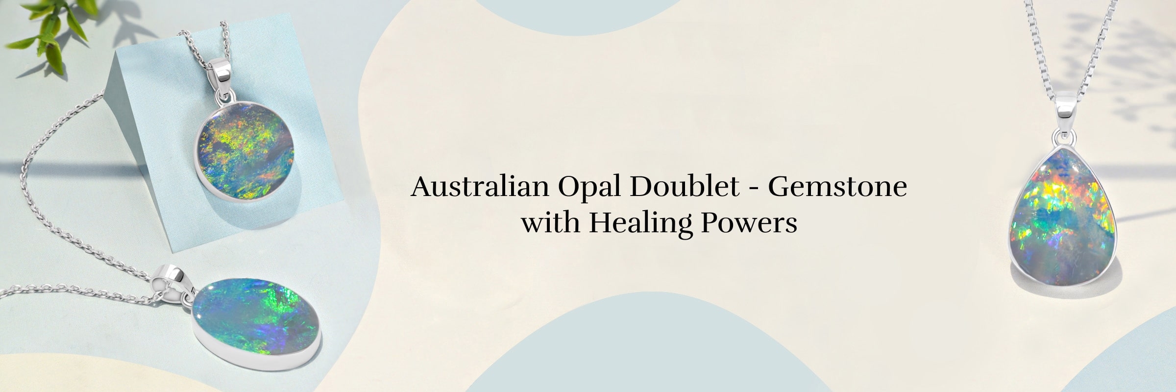 Healing properties of Australian Opal Doublet